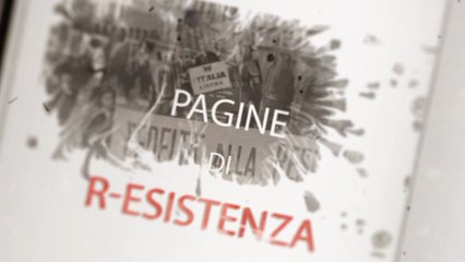 Pagine di R-Esistenza puntata  1 Seconda stagione
