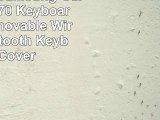NEWSTYLE Samsung Galaxy Tab A 70 Keyboard Case  Removable Wireless Bluetooth Keyboard
