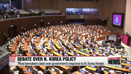 Rival lawmakers clash over government's response to N. Korea threats during parliament debate