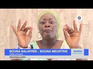 Mahoua croque l'Actu - Bouna balfrée - Episode 2
