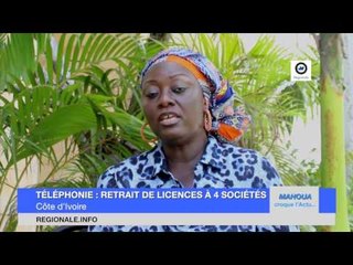 Mahoua croque l'Actu Retrait de licences à 4 sociétés de téléphonie