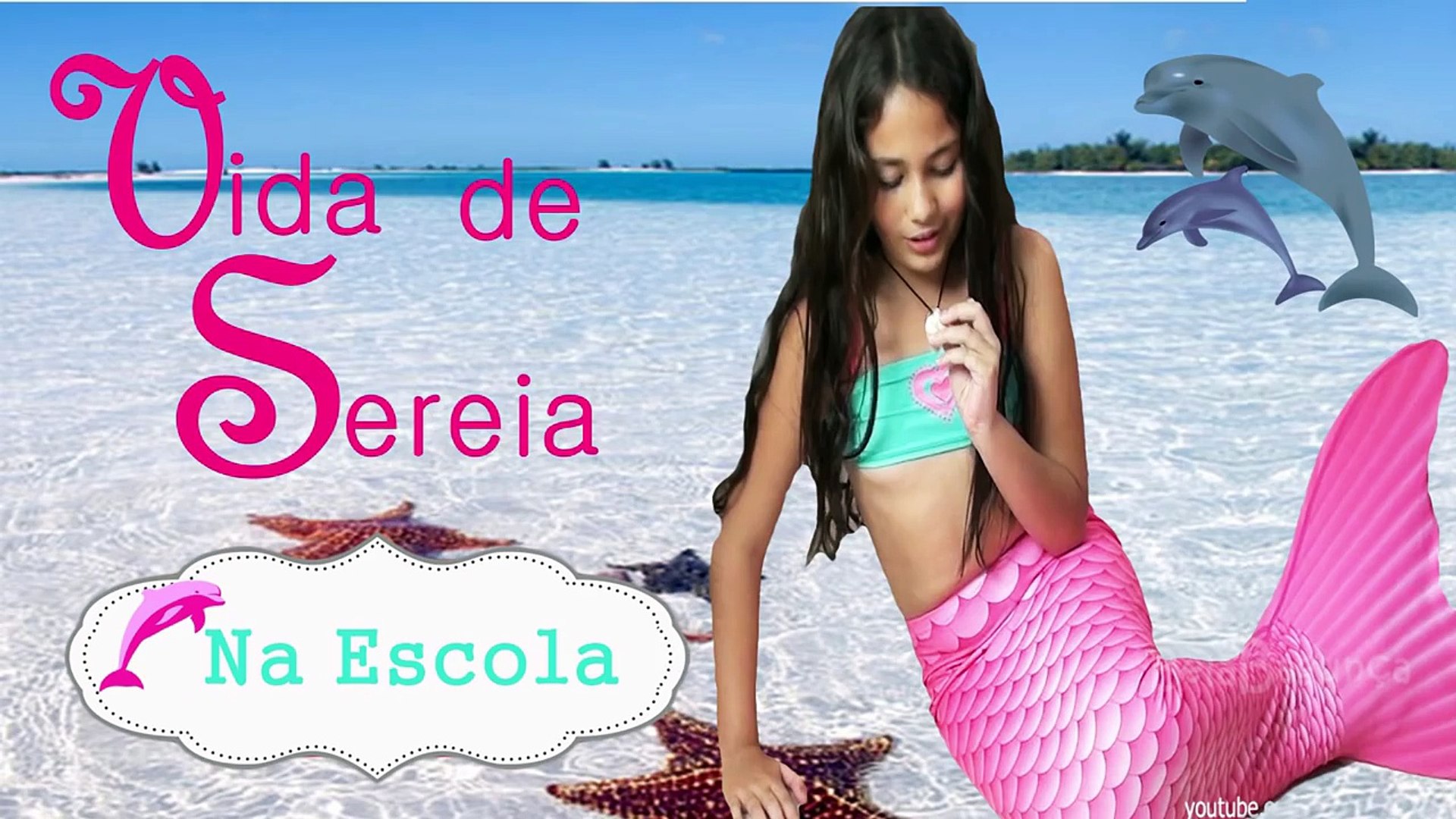 VIDA DE SEREIA NA ESCOLA !!!! - video Dailymotion
