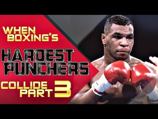 When Boxing's Hardest Punchers Collide Pt3