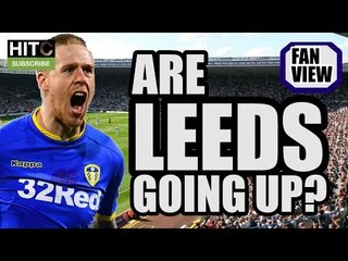 Will Leeds United Get Promoted? | FAN VIEW