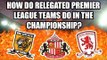 Premier League to Championship: Can Relegated Teams Bounce Back?