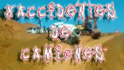 8 Accidentes de Camiones