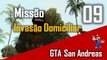 Missão 09 - Invasão Domicialiar - Zerando GTA San Andreas
