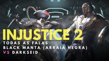 INJUSTICE 2 Todas as Falas entre BLACK MANTA (Arraia Negra) e DARKSEID