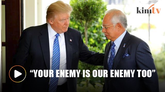 Your enemy is our enemy too, Najib tells Trump