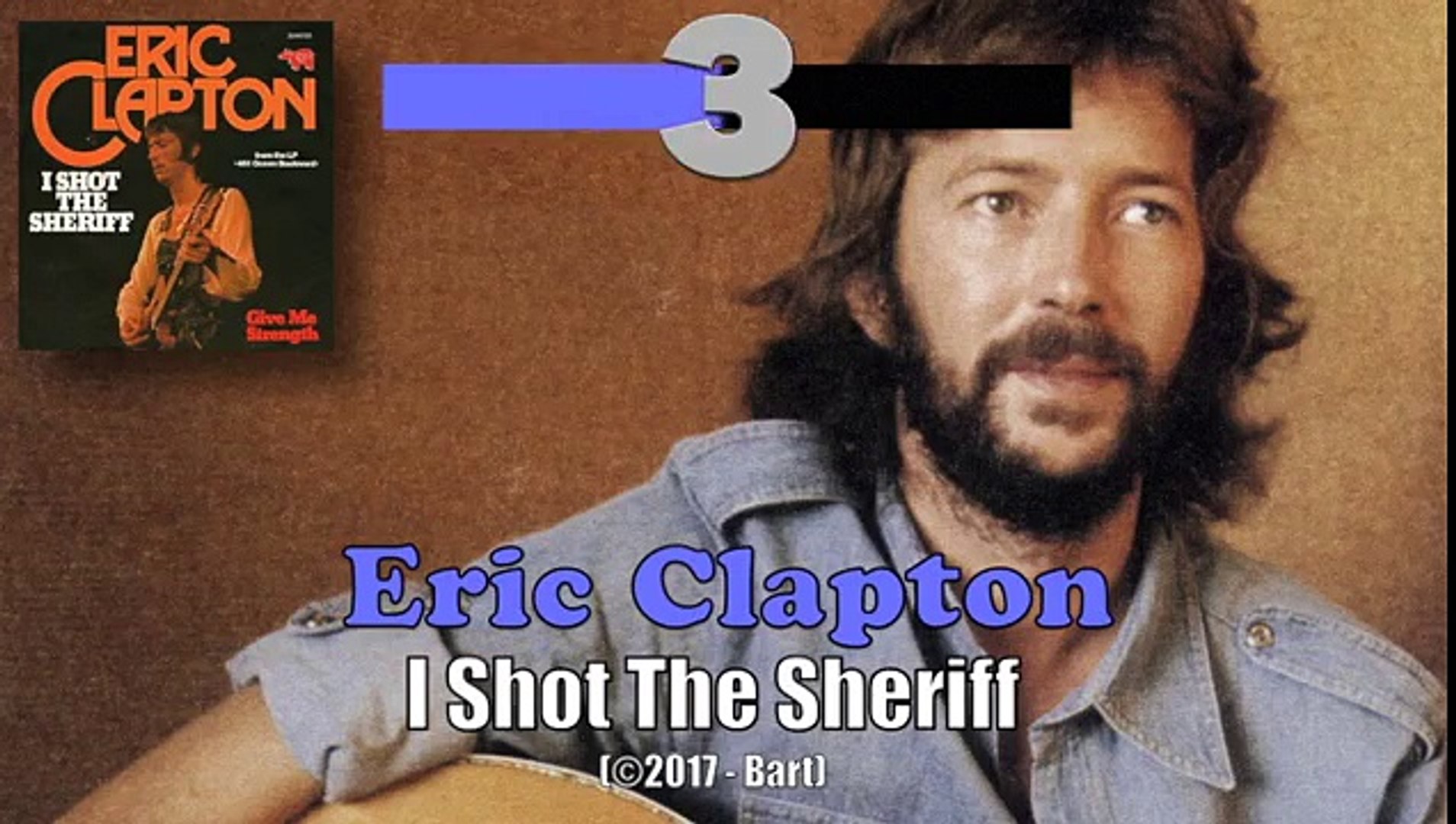 Eric Clapton, I Shot The Sheriff, Written By Bob Marley, 42% OFF