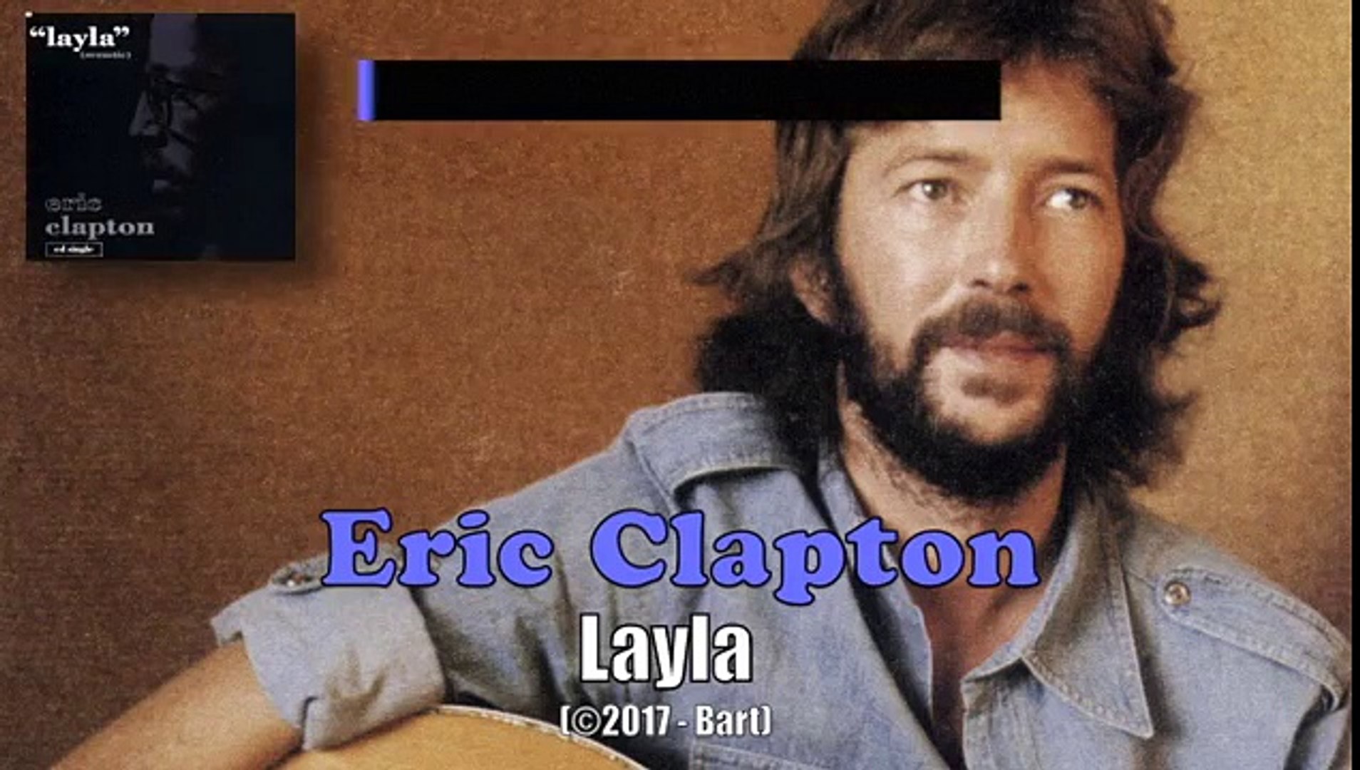 Elegante orificio de soplado sonrojo Eric Clapton - Layla KARAOKE / INSTRUMENTAL - Vidéo Dailymotion