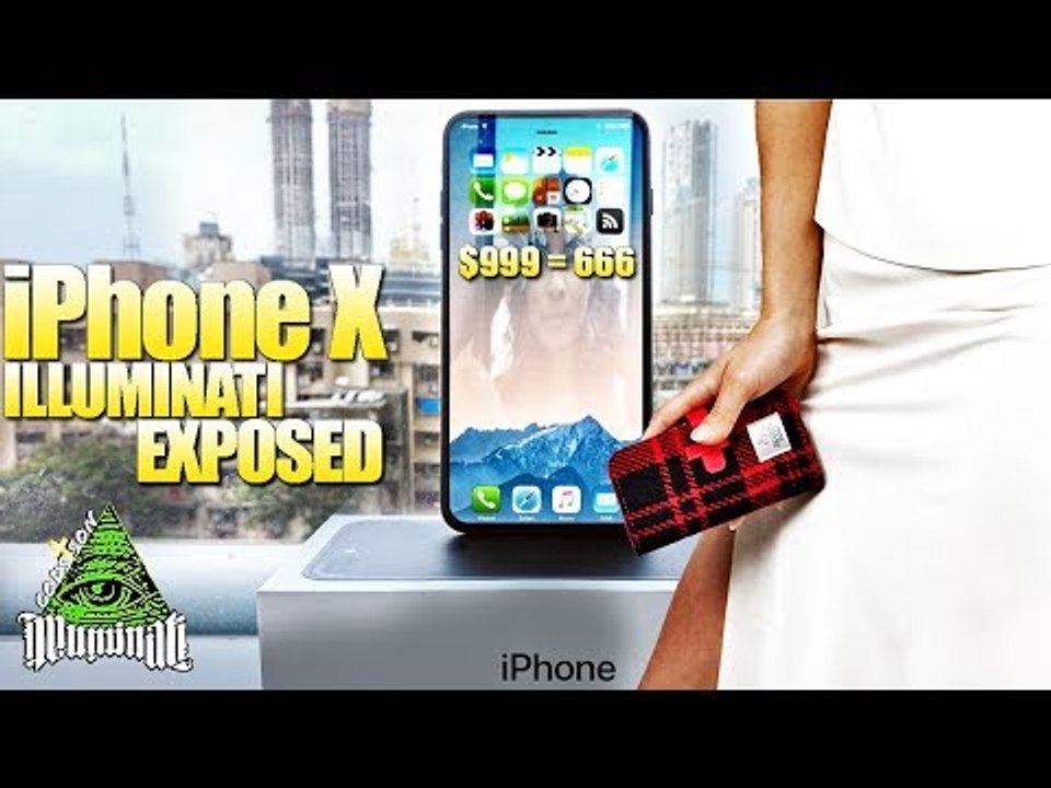 iPhone X Illuminati Exposed