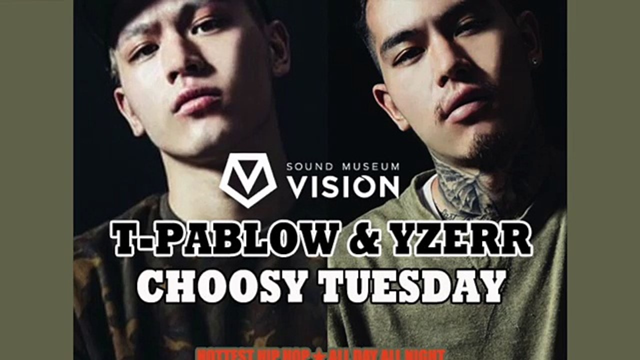 T PABLOW&YZERR 部活の話など、、CHOOSY TUESDAY20170620