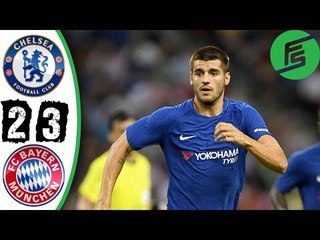 Chelsea vs Bayern Munich 2-3 - Highlights & Goals - 25 July 2017
