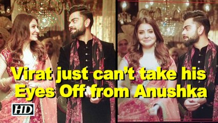 Virat just can’t take his Eyes Off from Anushka