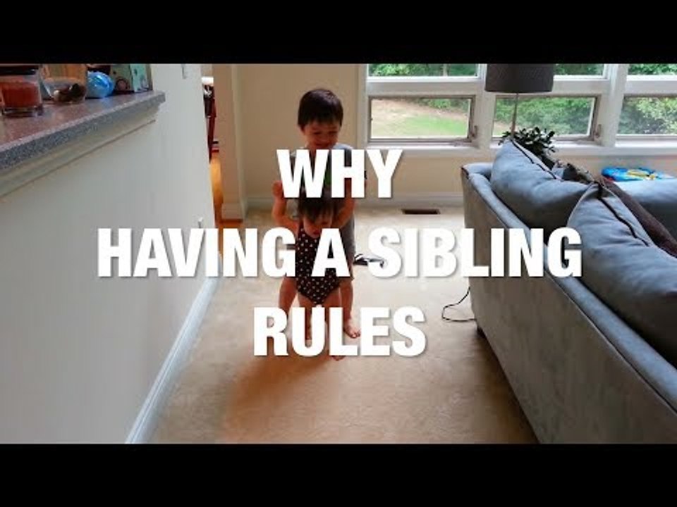 Why Having a Sibling Rules