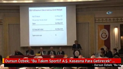 Dursun Özbek: "Bu Takım Sportif A.Ş. Kasasına Para Getirecek" -2-