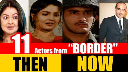 11 Bollywood Actors from "BORDER" 1997 | THEN and NOW