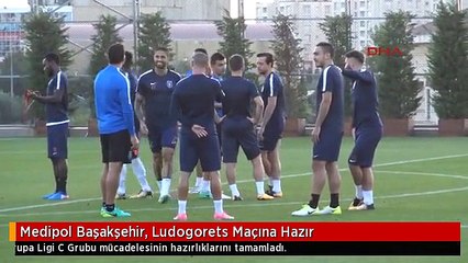 Medipol Başakşehir, Ludogorets Maçına Hazır