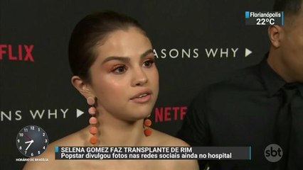 Cantora Selena Gomez revela que fez transplante de rim