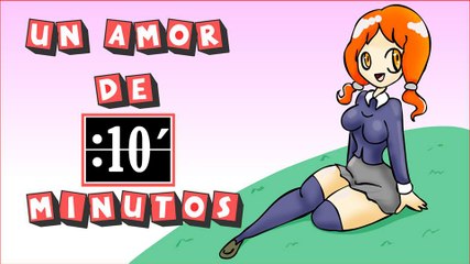 Un amor de 10 minutos     SUJES