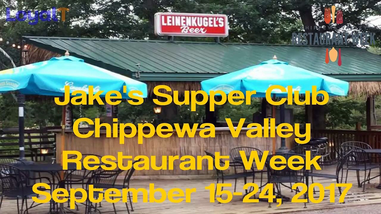 Jakes Supper Club - Chippewa Valley Restaurant Week - Eau Claire WI - Sept 2017