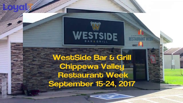 Westside Bar and Grill - Chippewa Valley Restaurant Week - Eau Claire WI - Sept 2017