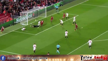ยูฟ่าแชมป์เปี้ยนส์ลีก-ลิเวอร์พูล พบ เซบีย่า 2 - 2