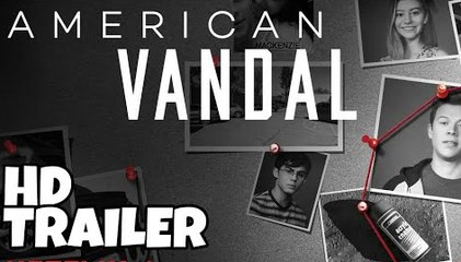 Watch "American Vandal" Episode #1.7# Netflix" HDTrailer #1.7  Free Online