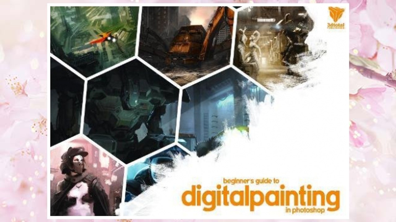 Download PDF Beginner's Guide to Digital Painting in Photoshop FREE