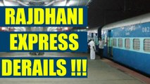 Rajdhani derails at New Delhi Railway Station | Oneindia News