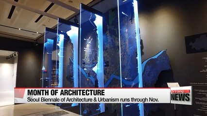 Celebrating 'Architecture Month' in Seoul