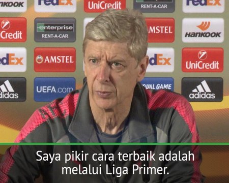SOSIAL: UEFA Europa League: Liga Europa Bukan Kesempatan Terbesar Arsenal Lolos Ke Liga Champions - Wenger