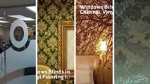 Windows Blinds, Vinyl Flooring, Wallpaper in chennai - dsInteriors.org