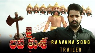 Raavana Song Trailer - Jai Lava Kusa _ NTR, Nandamuri Kalyan Ram Bobby