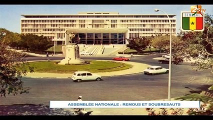 ASSEMBLÉE NATIONALE: REMOUS ET SOUBRESAUTS
