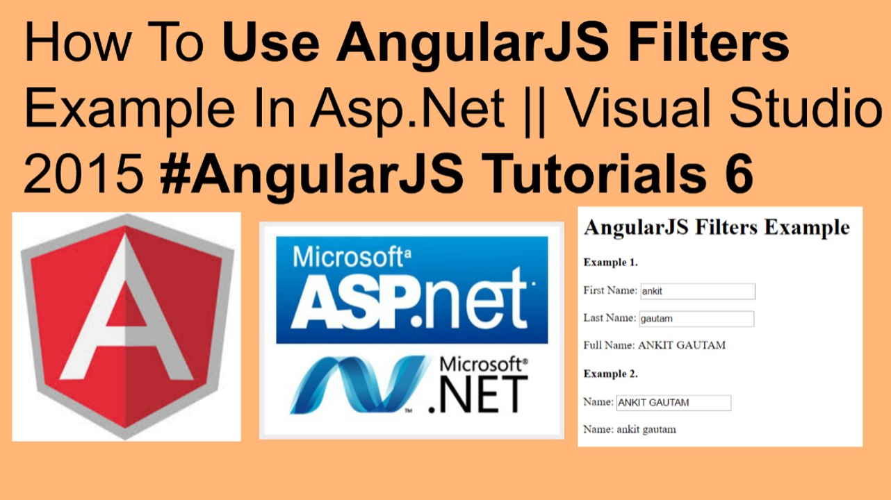 How to use angularjs filters in asp.net || visual studio 2015 #angularjs tutorials 6