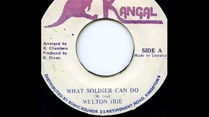 Welton Irie - What Soldier Can Do