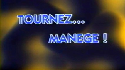 TF1 - Générique audio "Tournez... Manège" (HQ)