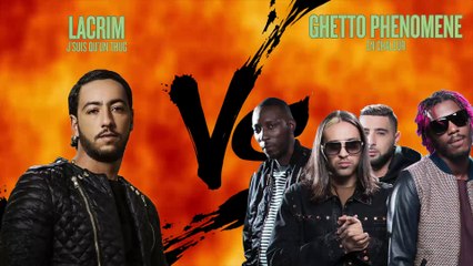 LACRIM vs. GHETTO PHÉNOMÈNE #LeMashupDeWillaxxx