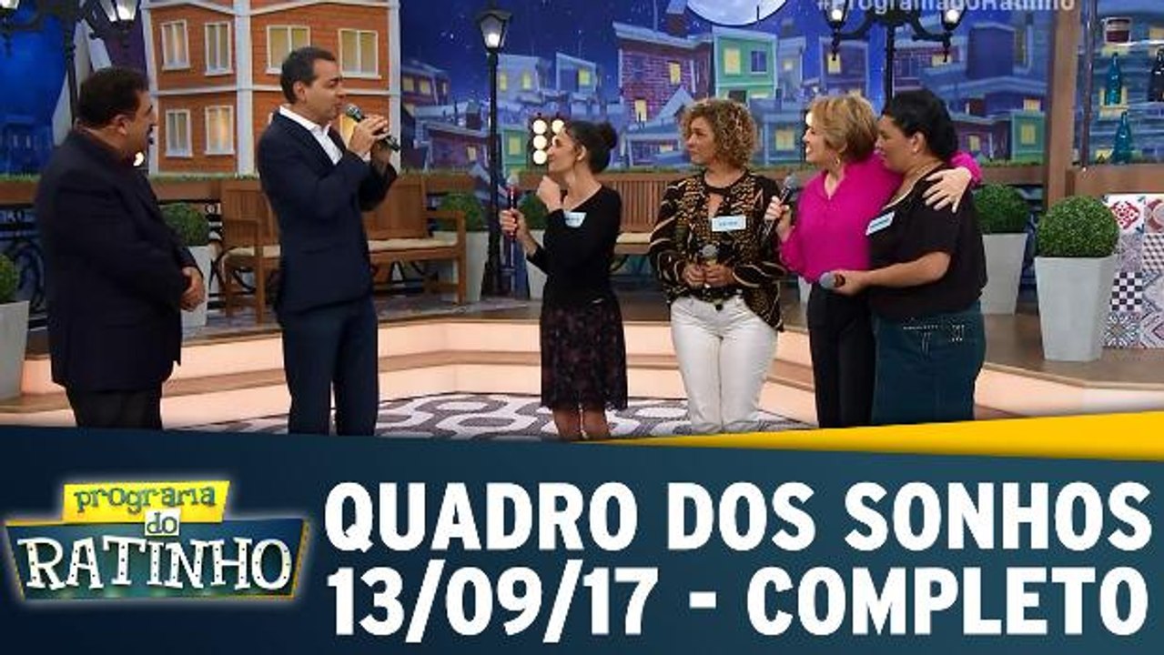 Quadro dos Sonhos - 13.09.17 - Completo