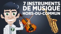 7 instruments de musique qui sortent de l'ordinaire