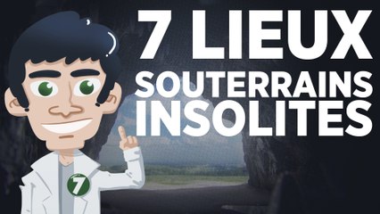 7 lieux souterrains insolites
