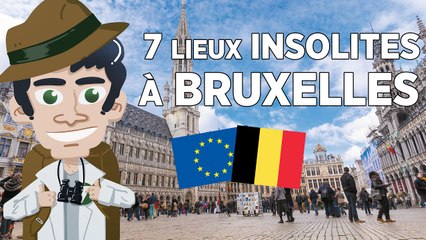 7 lieux insolites à Bruxelles - Belgique