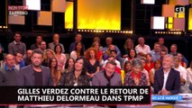 TPMP : Matthieu Delormeau de retour, Gilles Verdez totalement contre