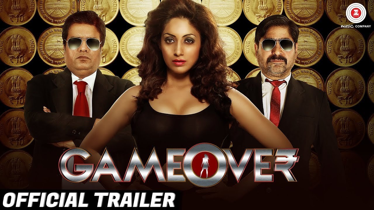 Game Over Full HD Official Trailer 2017 Rajesh Sharma Yashpal Sharma Gurleen Chopra Rakesh Bedi