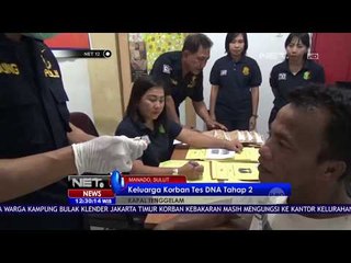 Keluarga Korban Tes DNA Tahap 2 - NET12