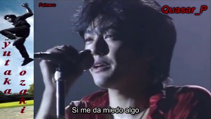[SubEspañol] Yutaka Ozaki - Taiyo no hahen [Fragmento de Sol]