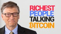 Amazing Facts - Famous Rich People talking about Bitcoin Growth - The Best Video