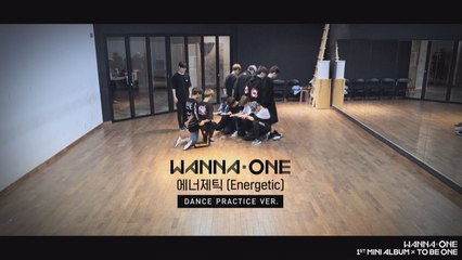 Wanna One - ′에너제틱(Energetic)′ Practice Ver.